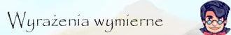Wyrażenia wymierne