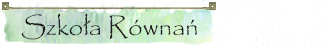 Szkoła Równań